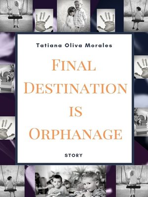 cover image of Final Destination is Orphanage. Story